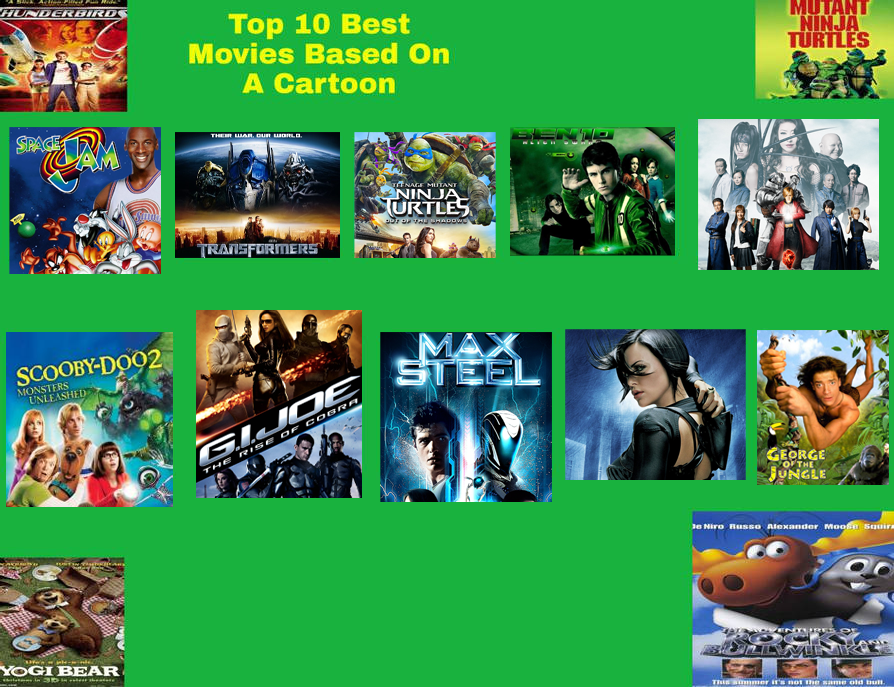 My Top 10 Favorite Movies Based On Cartoons by JackSkellington416 on DeviantArt My Top 10 Favorite Movies Based On Cartoons by JackSkellington416 on DeviantArt