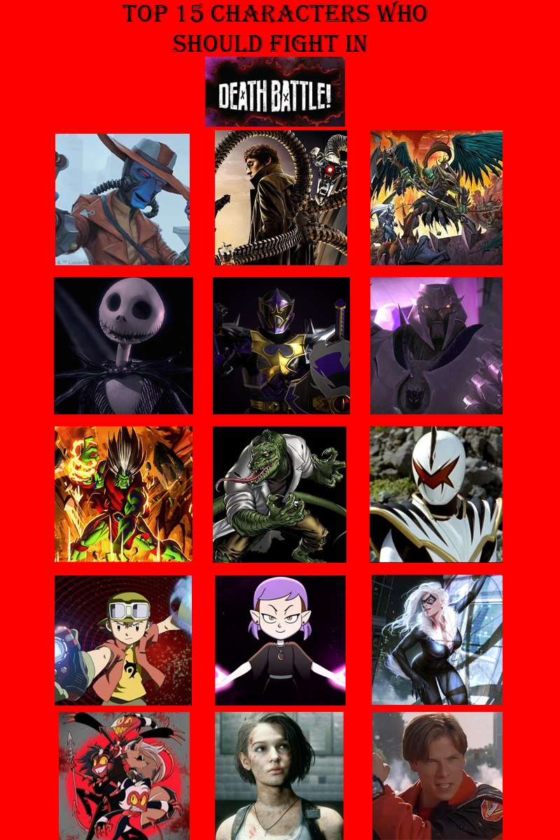 Death Based Characters Top 15 Characters for Death Battle (2) by JackSkellington416 on DeviantArt