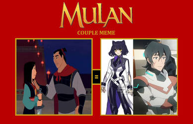 Mulan+Shang = Blake X Keith