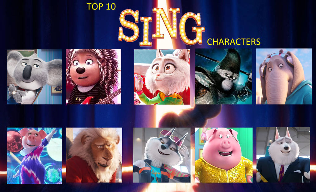 My Top 10 Favorite Sing Characters by JackSkellington416 on DeviantArt