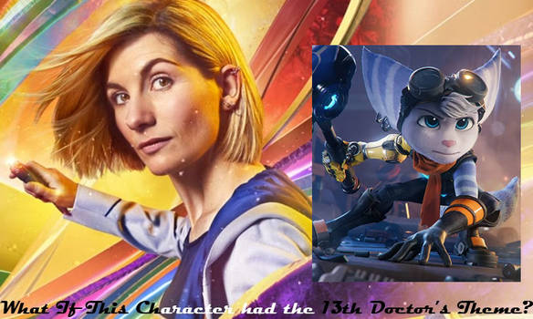 If Rivet had 13th Doctor's Theme