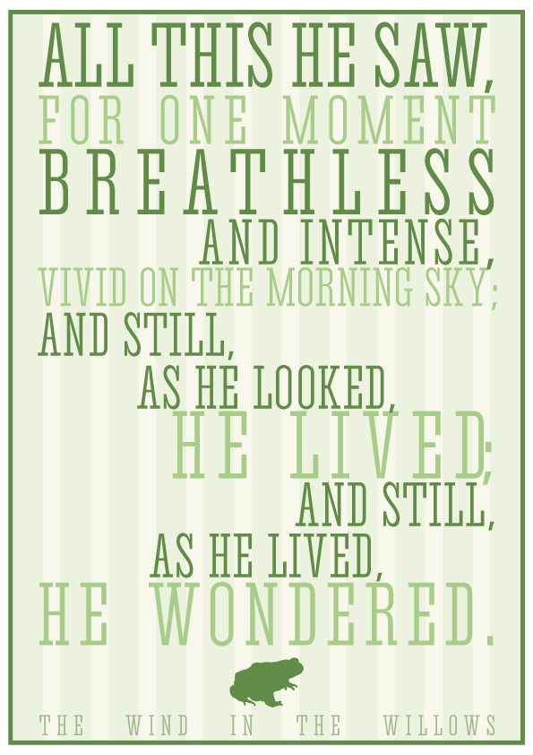 All This He Saw Wind In The Willows Quote By Frogmellaink On Deviantart All This He Saw Wind In The Willows Quote By Frogmellaink On Deviantart