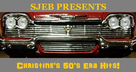 SJEB Presents: Christine's 50's Era Hits!