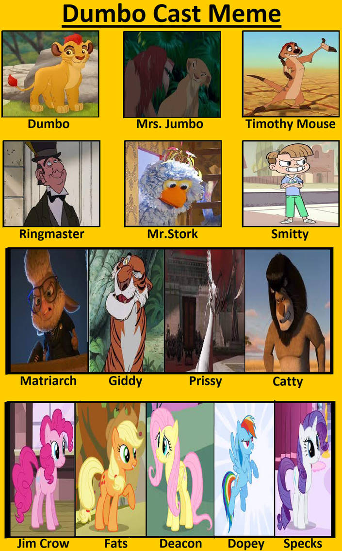 My Dumbo Cast by Gojirafan1994 on DeviantArt