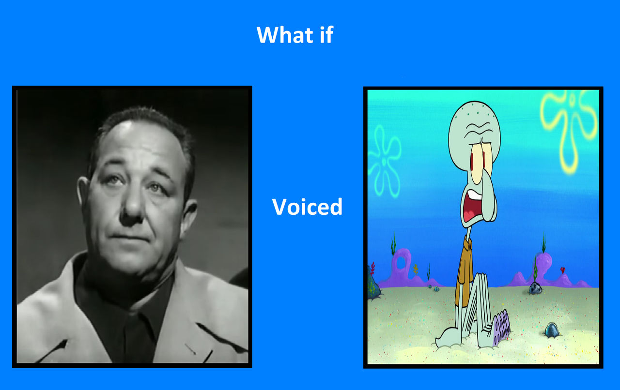 If Alan Reed was Squidward by Gojirafan1994 on DeviantArt