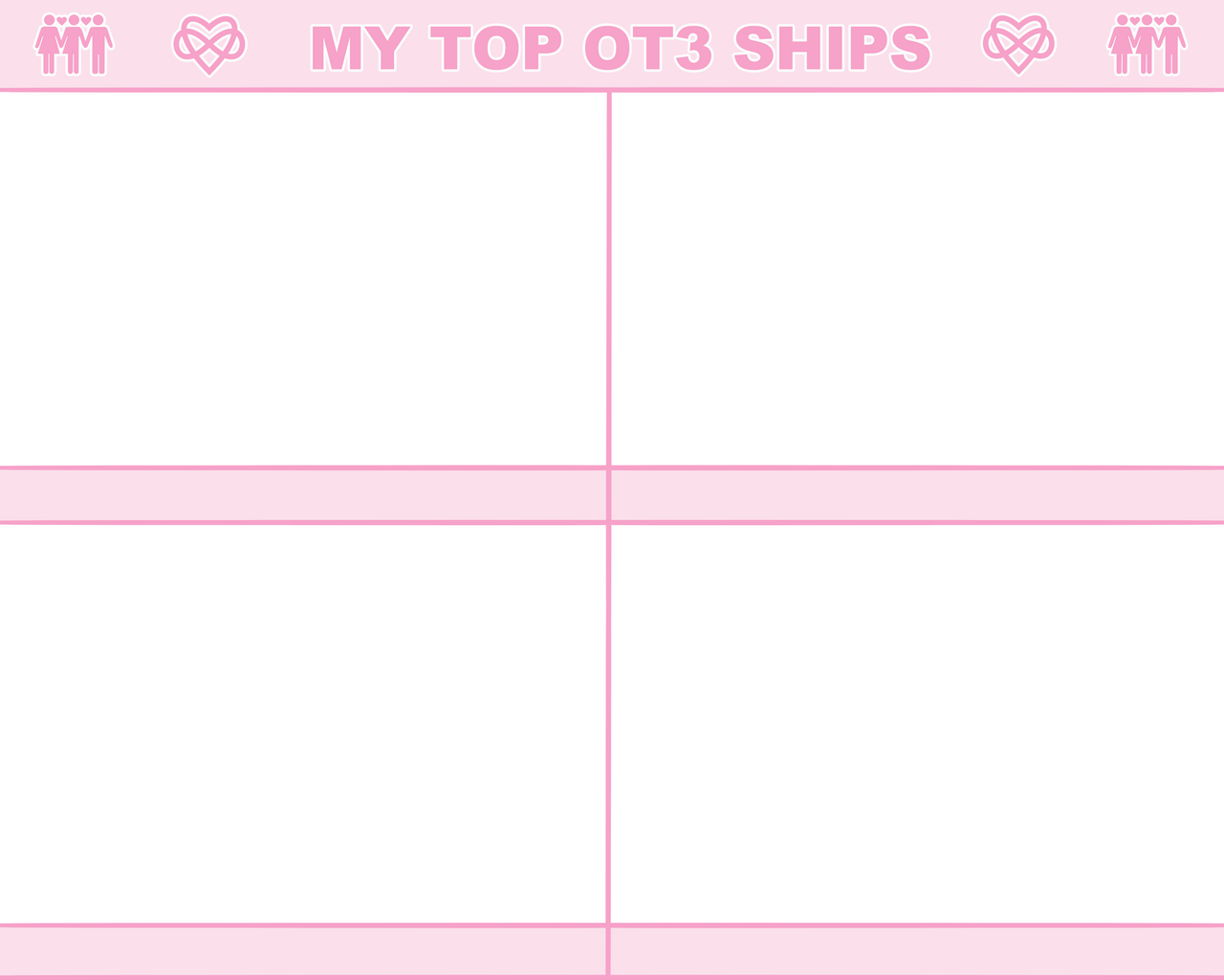 Top OT3 Ships Meme template by XxToveLove99xX on DeviantArt