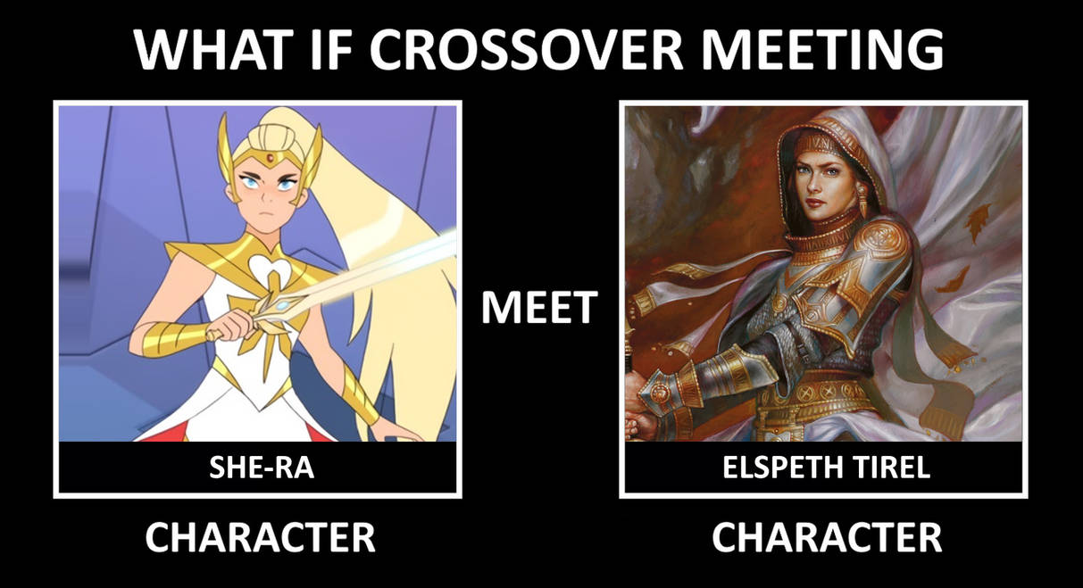 What if She-Ra meet Elspeth Tirel