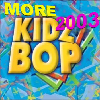 More Kidz Bop 2003 (2003) Rare CD