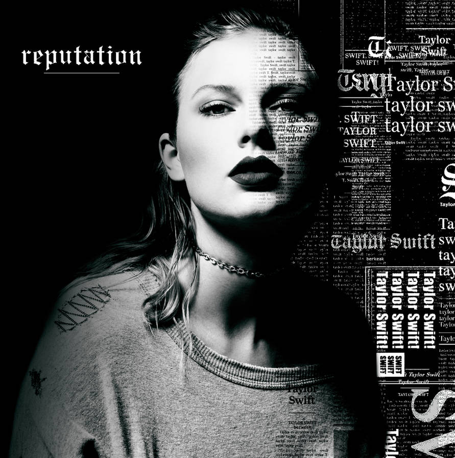 ALBUM COVER | Taylor Swift - Reputation | EDIT by smilerizm on DeviantArt