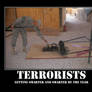 Terrorists