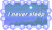 I Never Sleep stamp