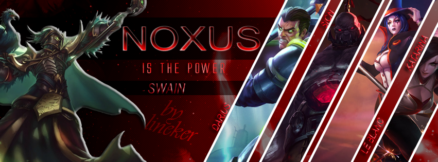 Noxus Is The Power
