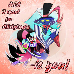 All I want for christmas is you-