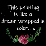 This painting is like a dream wrapped in color.