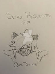 Requests are Open (read desc.)