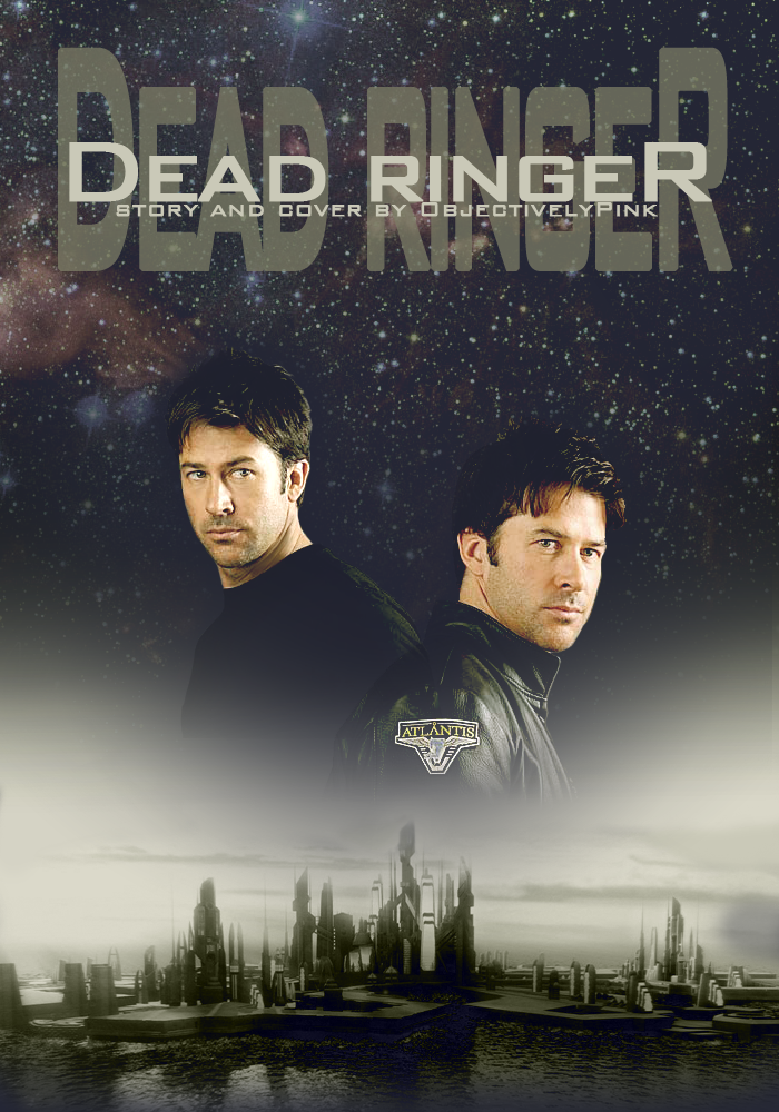 SGA: Dead Ringer by objectively-pink on DeviantArt