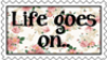 Life goes on Stamp by cupcakediary