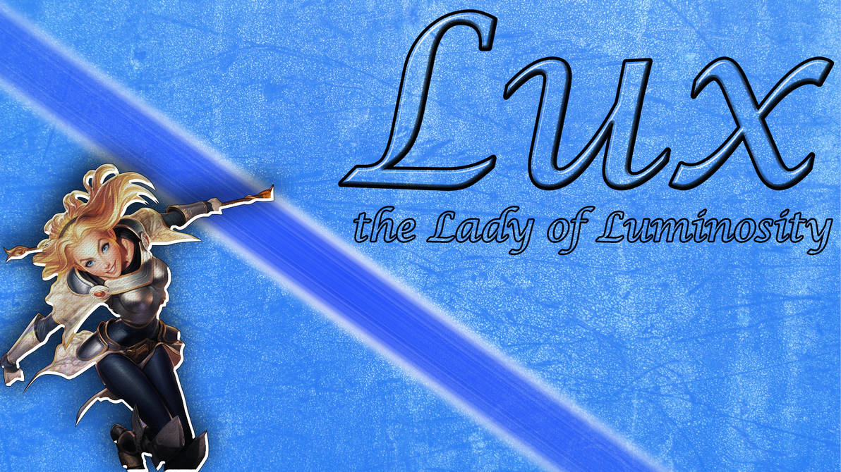 Lux Wallpaper by Scrappy1405 on DeviantArt