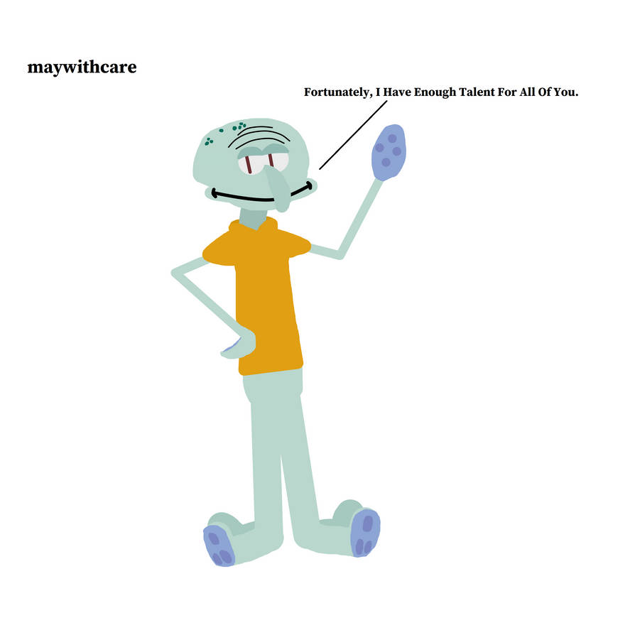 Squidward Tentacles (SpongeBob) by maywithcare on DeviantArt