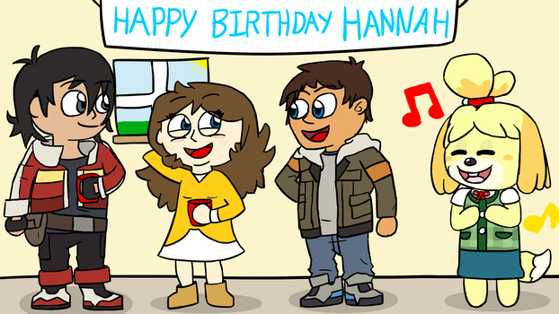 Happy Birthday, Hannah! [2017]