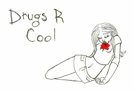 Drugs R Cool