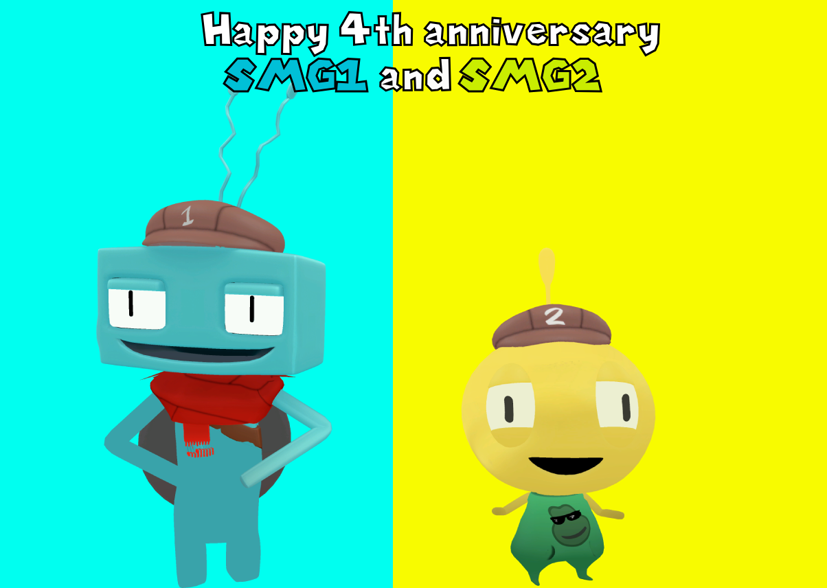 Happy 4th Anniversary Of SMG1 And SMG2