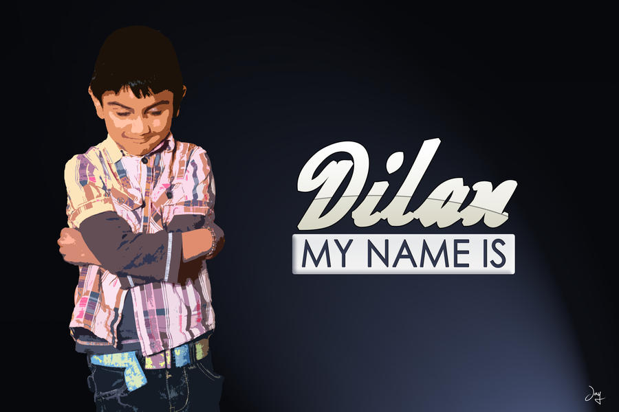 Dilan - My Name Is!