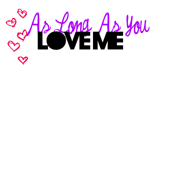 Texto PNG As Long As You Love Me