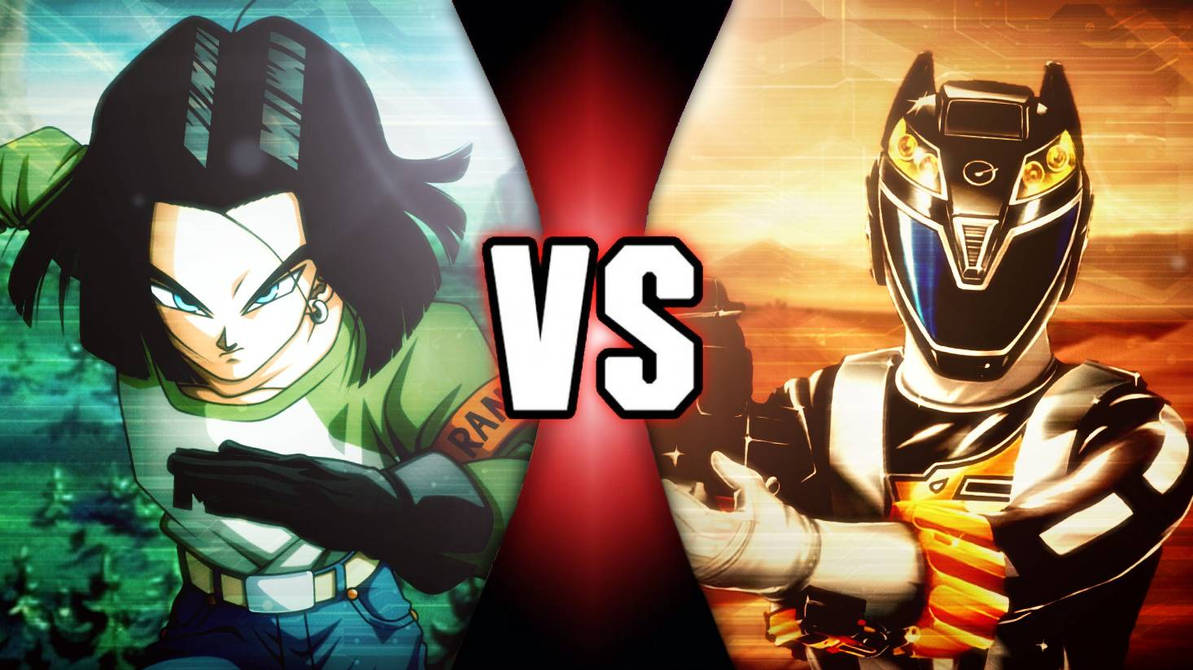 Android 17 vs Black Ranger Dillon by That6uyRightThere on DeviantArt