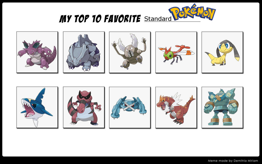 Top 10 Standard Pokemon by whosaskin on DeviantArt