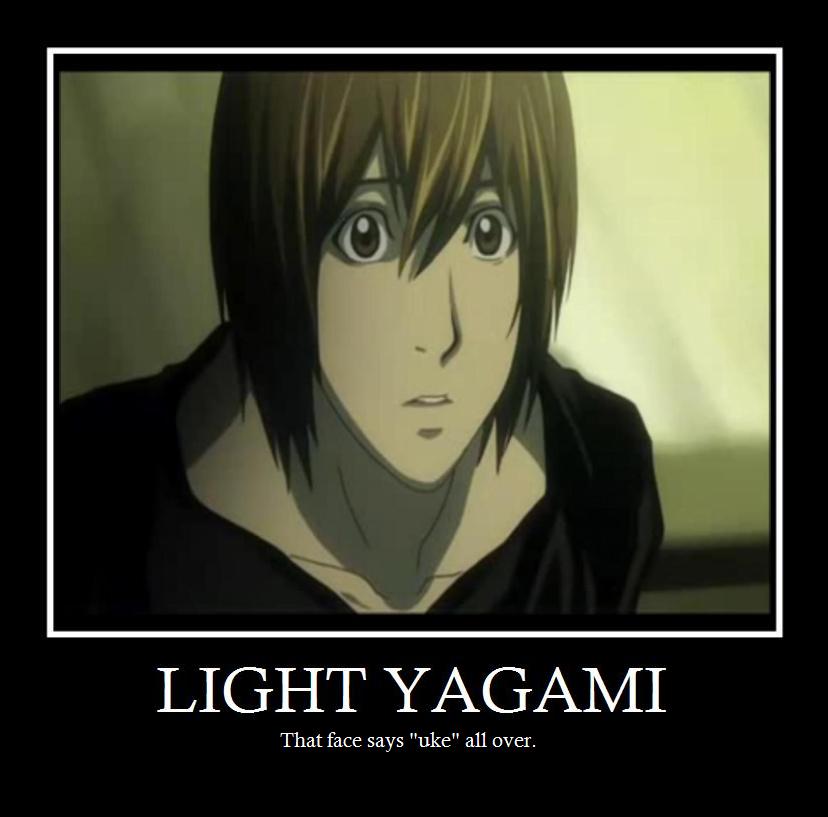 Light Yagami- Uke