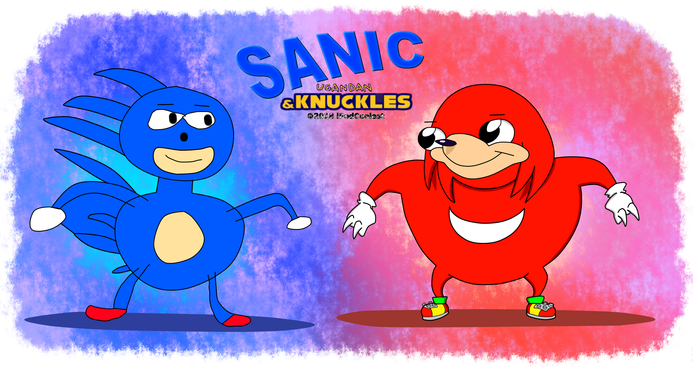 Sanic and Ugandan Knuckles (ORIGINALLY MADE BY ME) by COREDarkLightDX