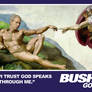 Bush-God in '04