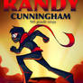 Randy Cunnigham 9th grade Ninja poster