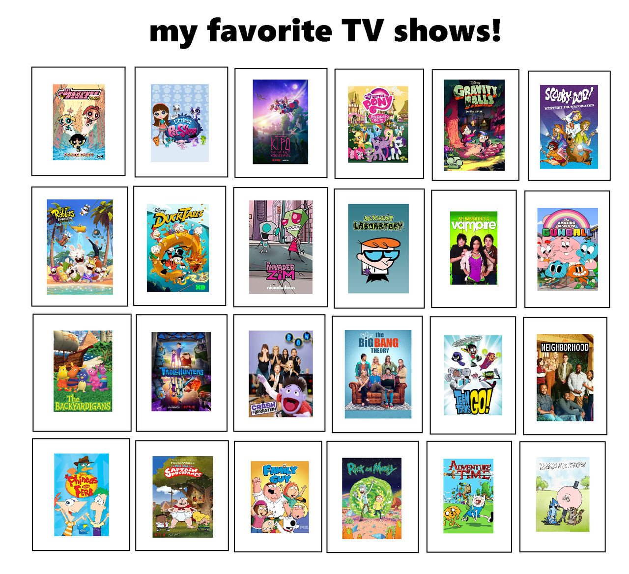 My favorite TV shows! by KuwoShiZilla on DeviantArt