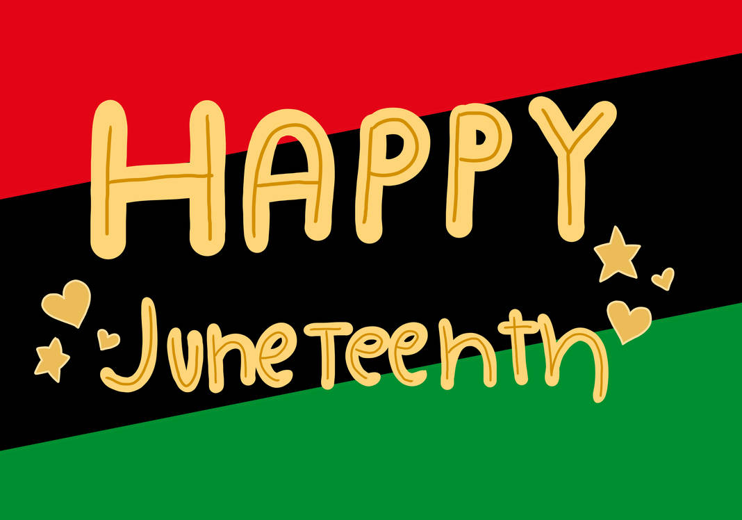 Happy Juneteenth By KuwoShiZilla On DeviantArt Happy juneteenth by kuwoshizilla on deviantart