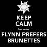 Flynn likes Brunettes best