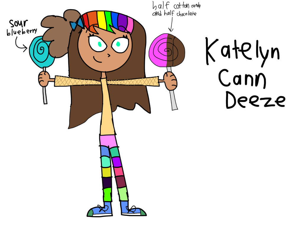 My OCs: Katelyn Cann Deeze