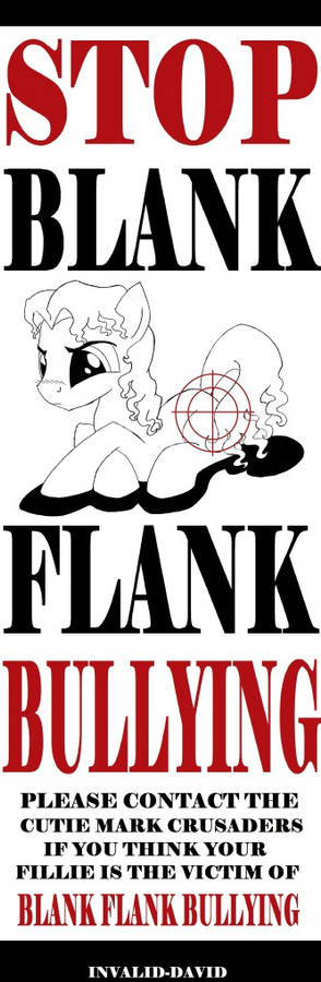 Stop Blank Flank Bullying