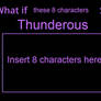 What if these 8 characters sings Thunderous