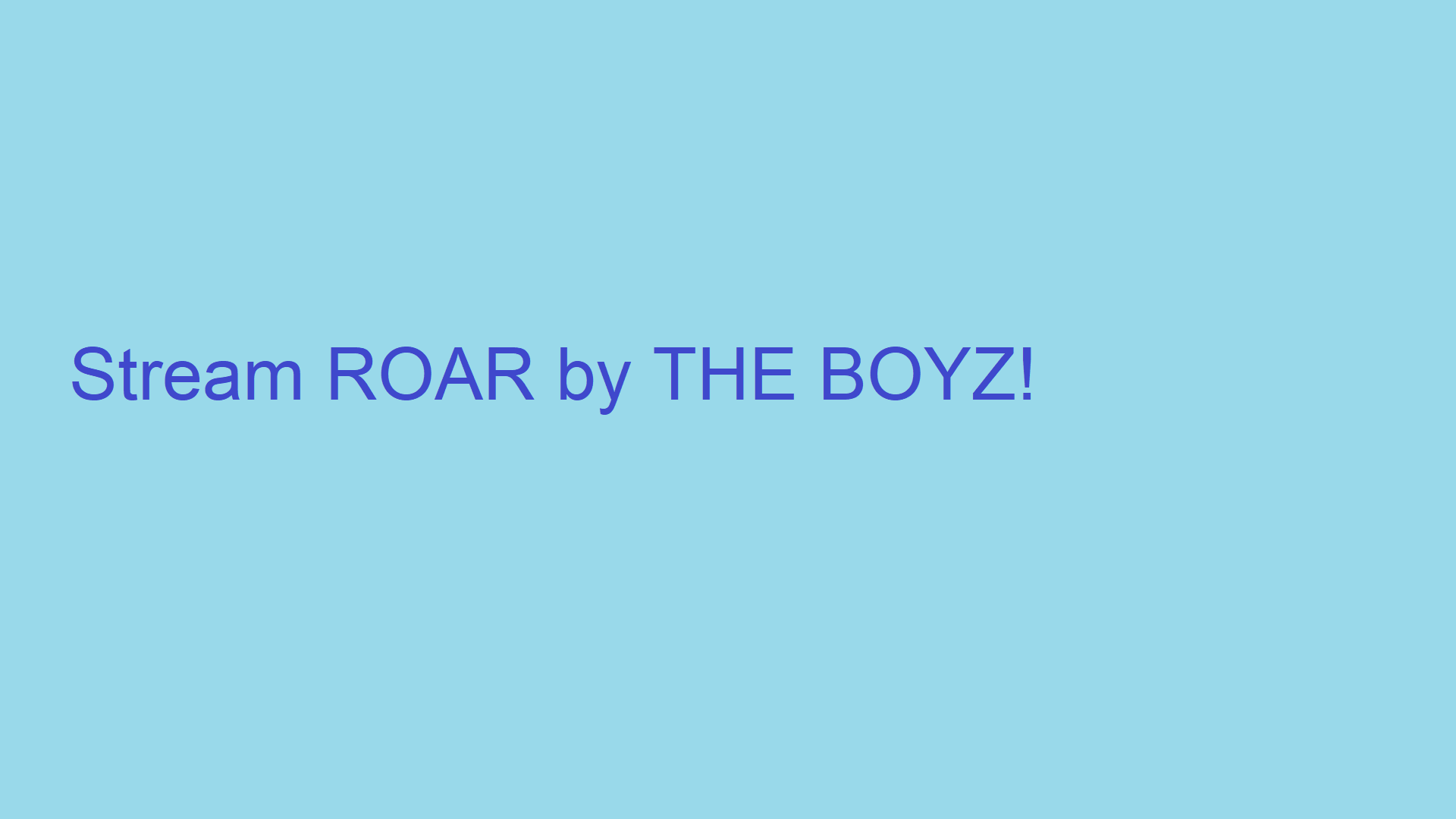 ROAR - song and lyrics by THE BOYZ