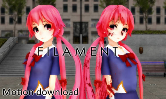 Motion Download : F i l a m e n t