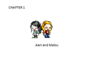 Chapter 1 cover :Aeri and Matsu: