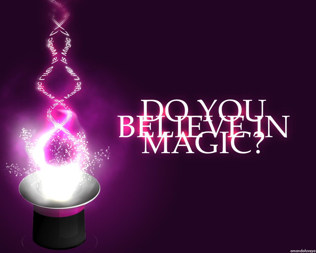 Do You Believe In Magic?