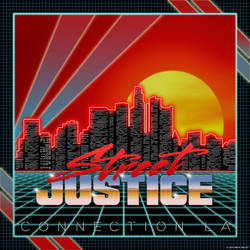 Street Justice 'Connection LA' EP cover art