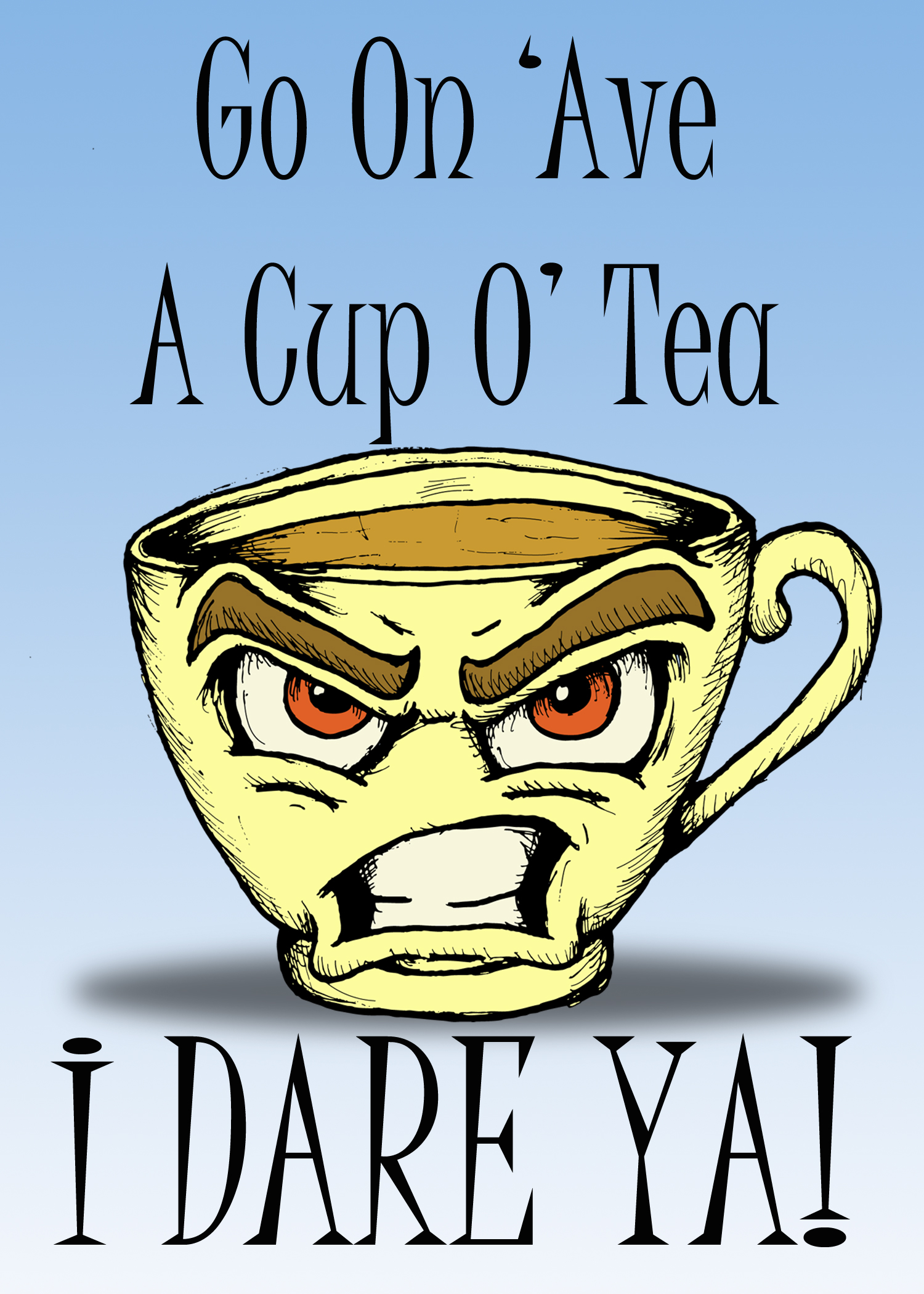 Cup O' Tea 2