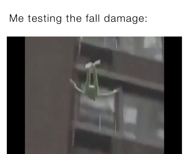 Fall damage meme by eduardstarwars0077 on DeviantArt