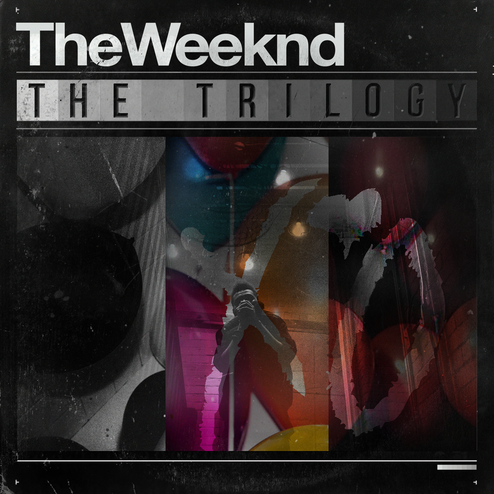 The Weeknd Trilogy