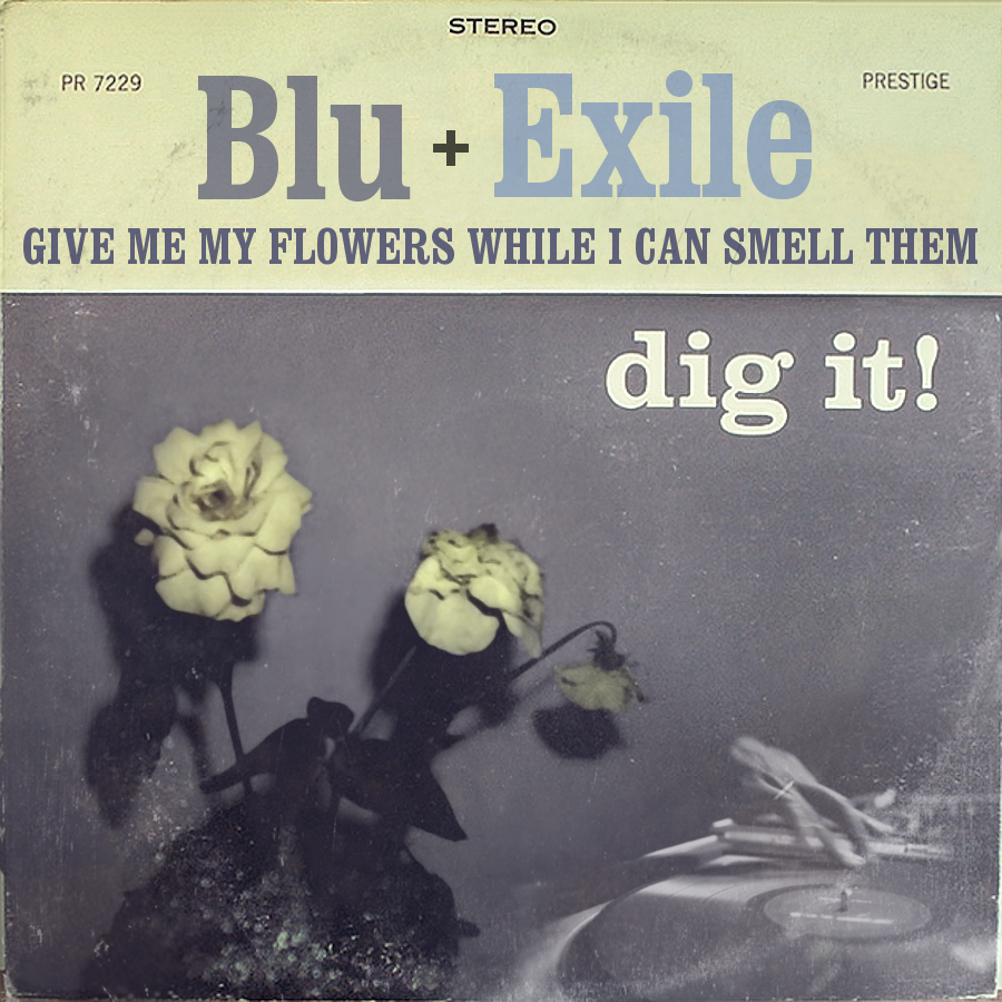 Blu and Exile give me flowers version 4