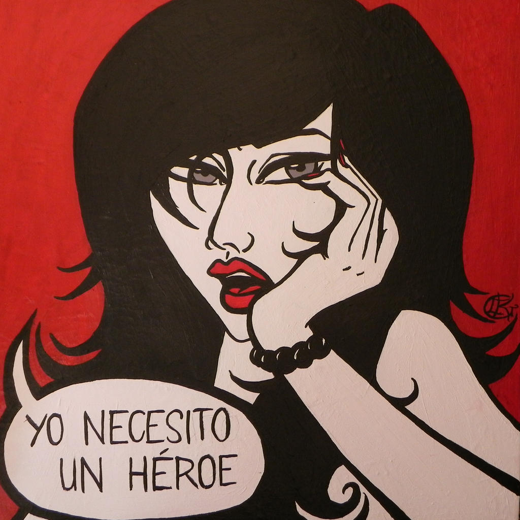 Spanish Pop Art Lonely Lady Who Needs A Hero